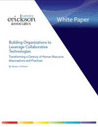 Building Organizations to Leverage Collaborative Technologies
